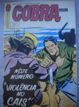 Gibi - Uma edição de Esporas de Ouro PELE DE COBRA - Nº 3 - Ano 2 - Sem data - Editora Penteado - Formato americano <<<<< Neste número: VIOLÊNCIA NO CAIS - Exemplar em excelente qualidade de impressão >>>>> Estado de banca, contendo 36 páginas.