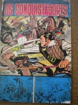 Gibi - Uma edição de Esporas de Ouro OS CONQUISTADORES  - Nº 1 - ano I - Sem data - Editora Penteado - Formato americano <<<< Edição em fac-simile, em papel especial 90 gramas, parecido com o utilizado na época - Ótima qualidade de impressão >>>> Estado de banca, contendo 36 páginas.