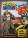 Gibi - ZAGOR ANUAL - Ano 1992 - Editora Record - Formato 15 X 21 cm - <<<< A volta de SUPER MIKE! >>>> Ótimo estado de conservação, contendo 328 páginas