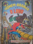 Gibi - O HOMEM ARANHA - EM CORES - Nº 6 - Novembro-Dezembro de 1974 - Editora Ebal - Formato americano - Regular estado de conservação, contendo 40 páginas. Lombada levemente deitada. Pequena falha na ponta inferior junto a borda direita. Pequenos cortes na lombada.
