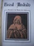 Revista Rara - BRASIL ILLUSTRADO - Número de Natal de 1920 - Nº 25 - Ano II - Direção e propriedade de Anatolio Valladares - Formato 27 X 37 cm - Revista voltada a cultura, social, literatura, crônicas com Afrânio Peixoto e outros. Matéria importante sobre a Associação Comercial de Santos. Revista em muito bom estado de conservação, contendo 84 páginas, em papel especial, ricamente ilustrada com imagens do Rio de Janeiro e outros lugares, em P & B e cores.