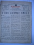 Revista - O CRUZEIRO - Nº 9 - Ano I - 5 de Janeiro de 1929 - Editora O Cruzeiro - <<<<< ATENÇÃO >>>>> A revista não tem a capa, somente o miolo está em negociação. Bom estado de conservação, contendo 56 páginas, ricamente ilustrada <<<< MATÉRIA EM DESTAQUE >>>>> COMO SE FINOU D. PEDRO I DO BRASIL - OBS. Na folha 21-22 tem leve corte com pequena perda. Na última folha tem perda de cerca de 6 cm2.