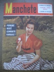 Revista - MANCHETE - Nº 49 - 28 de Março de 1953 - Editora Bloch <<<<<<< PORQUE VOCÊ COMBATE VARGAS -------- ESCÂNDALO NO JUDICIÁRIO --------- ALCOOLISMO, DOENÇA UNIVERSAL >>>>>>> Revista em ótimo estado de conservação, contendo 60 páginas, ricamente ilustradas, em cores