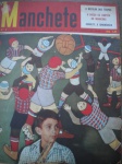 Revista - MANCHETE - Nº 8 - 14 de Junho de 1952 - Editora Bloch <<<<<<< A BATALHA DOS TRAPOS -------- O PREÇO DA LIMPEZA DO MARACANÃ ---------- CONVITE À INGNORÂNCIA >>>>>>> Revista em ótimo estado de conservação, contendo 42 páginas, ricamente ilustradas, em cores. OBS. um micro furo de cupim - Leve desgaste sem perda na ponta superior da capa junto a lombada