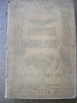 Livros Raros - 2ª Edição - Com dedicatória - SONETOS BRASILEIROS - Século XVII-XX - Ano 1913 - Coletânea organisada por Laudelino Freira <<<<< O Laudelino Freira nasceu na cidade de Lagarto, Sergipe, em 26 de Janeiro de 1973. Foi advogado e professor na cidade do Rio de Janeiro. Foi redator chefe da Revista Didactica. É autor de diversas obras de crítica, história e moral >>>>> Formato 19,50 X 27,50 cm - Capa dura original, Livro em bom estado de conservação, contendo 520 páginas, todas páginas ilustradas com foto do autor de cada soneto. OBS. Capa pouco desbotada - Bordas douradas, também já bem desbotada