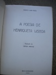 Livros Raros - 1ª Edição - A POESIA DE HENRIQUETA LISBOA - Ano 1966 - Autora Blanca Lobo Filho - Tradução de Oscar Mendes - Formato 14,50 X 19,50 cm - Brochura - Imprensa Oficial de Minas Gerais - Livro em bom estado de conservação, contendo 176 páginas. OBS. Anotações a caneta na última folha do livro - Submarcação de texto em diversas páginas - Bordas amareladas pela ação do tempo