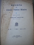 Livros Raros - REVISTA DO ARQUIVO PÚBLICO MINEIRO - Direção e Redação de Arduino Bolivar - Ano XXV - 1º Volume - Julho de 1937 - Brochura - Formato 17 X 26 cm - Brochura - Livro em bom estado de conservação, contendo 490 páginas - Ano 1938 - Imprensa Oficial de Minas - Bordas amareladas pela ação do tempo - Leves manchas na capa