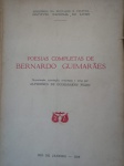 Livros Raros - 1 Edição - Com dedicatória de Alphonsus de Guimarães Filho - POESIAS COMPLETAS DE BERNARDO GUIMARÃES - Ano 1959 - Editora NIL - Rio de Janeiro - Brochura - Formato 17 X 24 cm <<<<<< Organização, introdução, cronologia e notas por Alphonsus de Guimarães Filho >>>>>> Livro em bom estado de conservação, contendo 540 páginas, com ilustrações. Blocos fechados
