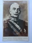 CARTÃO POSTAL -  GENERAL ANTÔNIO ÓSCAR DE FRAGOSO CARMONA - Anos 1940 - 11º Presidente da República Portuguesa, período entre 16 de Novembro de 1926 a 18 de Abril de 1951 - Nasceu em Lisboa em 24 de Novembro de 1869 e faleceu em 18 de Abril de 1951- Foi um militar e governante português, como presidente do ministério, e presidente da República Portuguesa (Terceiro da ditadura e primeiro do Estado Novo). É primo do chefe da Junta Militar de 1930 do Brasil, Augusto Tasso Fragoso. - Foto postal em ótimo estado de conservação