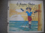 Antigo Livro Infantil - O MENINO PINTOR, NA ILHA DO TESOURO - Sem data de publicação - Edições Melhoramentos - Nº 1321 - Formato 22,00 X 24,00 cm - Brochura - Bom estado de conservação, contendo 12 páginas, ilustradas, em cores. Pequena assinatura na capa.