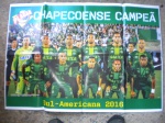 Futebol - Poster Gigante - CHAPECÓ CAMPEÃ SUL-AMERICANA DE 2016 (Poster Placar) - Dimensões: 72 X 50 cm - Ótimo estado de conservação.