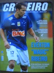Futebol - Revista - CRUZEIRO - Revista Oficial do Cruzeiro Esporte Clube - Ano XVI - Nº 127 - Outubro-Novembro de 2014 <<<<<< EVERTON "MAGIC" RIBEIRO >>>>>>>> Revista em excelente estado de conservação, contendo 68 páginas, em cores, ricamente ilustradas, impressas em papel couche 150 gramas e a capa em 250 gramas