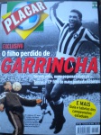 Futebol - Revista - PLACAR - Nº 1148 - Fevereiro de 1999 - Editora Placar <<<<<<< O FILHO PERDIDO DE GARRINCHA >>>>>> Revista em ótimo estado de conservação, contendo 94 páginas, em cores, ricamente ilustradas.