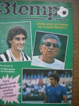 - Futebol - 3º TEMPO - Nº 5 - 17 de Abril de 1982 - Revista publicada em Belo Horizonte-MG - Formato 19 X 28 cm - Revista em ótimo estado de conservação, contendo 42 páginas, ricamente ilustradas.