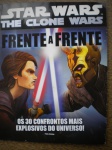 Cinema - STAR WARS THE CLONE WARS - FRENTE A FRENTE - Ano 2011 - Editora Vale das Letras <<<<< OS 30 CONFRONTOS MAIS EXPLOSIVOS DO UNIVERSO >>>>> Capa cartonada - Formato 20 X 28 cm - Ótimo estado de conservação, contendo 66 páginas, em cores, ricamente ilustradas, impressas em papel couche.