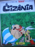 Gibi - Uma aventura de ASTERIX o GAULÊS - A CIZÂNIA - Ano 1970 - Editora Cedibra - Capa cartonada - Formato 20,50 X 27,50 cm - Muito bom estado de conservação, contendo 50 páginas.