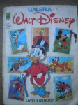 Álbum de Figurinhas - GALERIA WALT DISNEY - Sem data - Editora Abril - Formato 20 X 27 cm - Bom estado de conservação - Faltam seguintes figurinhas 04 05 45 179 183 238 242 todas coladas - Pequena assinatura na capa. 167 - 100,00