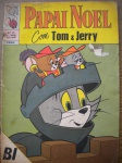 Gibi - PAPAI NOEL - TOM & JERRY - Nº 65 - Dezembro de 1970 a Janeiro de 1971 - Editora Ebal Formato americano - Bom estado de conservação, contendo 36 páginas. Corte sem perda de 3 cm nas duas pontas da lombada.