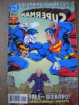 065 - Gibi - SUPERMAN - BIXARROS WORLD - Nº 88 - Abril 1994 - Editora DC - Formato americano <<<<< PUBLICAÇÃO AMERICANA NO IDIOMA INGLÊS >>>>> Bom estado de conservação, contendo 34 páginas, em cores.