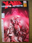 Gibi - X-MEN - Nº 115 - Marvel - Panini 50 Anos - SEGUNDO ADVENTO - Julho de 2011 - Formato americano - Revista em ótimo estado de conservação, contendo 64 páginas, em cores, impressas em papel couche