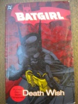 397 - Gibi - BATGIRL - Sem Nº - Ano 2003 - Editora DC - Formato americano <<<<< Publicação americana, no idioma inglês >>>>>>Revista em ótimo estado de conservação, contendo 180 páginas, em cores. 