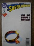 Gibi - SUPER-HOMEM - Nº 16 - Fevereiro de 1998 - Editora Abril - Formatinho <<<<< LOIS LANEFOMPE O NOIVADO! >>>>> Revista em bom para muito bom estado de conservaççao contendo 84 páginas, em cores