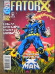 Gibi - FATOR X - Nº 4 - Junho de 1997 - Editora Abril - Formatinho <<<<< A ERA DO APOCALÍPSE COMEÇA AGORA  - SURGE UM NOVO HERÓI X MAN >>>>>> Revista em ótimo estado de conservação, contendo 84 páginas, em cores
