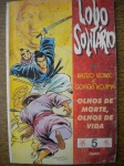 Gibi - LOBO SOLITÁRIO - Nº 5 - Ano 1996 - Editora Nova Sampa - Formatinho - Revista em muito bom estado de conservação, contendo 94 páginas