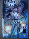 Gibi - HUNTER-LILLER - Nº 5 - Junho de 2007 - Editora Panini - Formato americano  <<<<<< OS CAÇADORES >>>>>>> Revista em muito bom para ótimo estado de conservação, contendo 56 páginas, em cores.