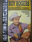 Gibi - GOLDEN AGE GREATS - ROY ROGERS and the SILVER SCREEN COWBOYS - Volume 11 - Ano 1997 - Editora ac Comics - Formato americano <<<<<< PUBLICAÇÃO AMERICANA NO IDIOMA INGLÊS >>>>>>> Revista em estado de banca contendo 114 páginas.