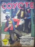 Gibi - COYOTE - Nº 86 - Ano 1961 - Editora Monterrey - Muito bom estado de conservação, contendo 66 páginas. Tem 8 micro furos de cupim.