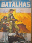 Gibi - AS GRANDES BATALHAS - Nº 35 - Sem data - Editora Signo - Formato americano - Bom estado de conservação, contendo 36 páginas. Assinatura na capa. Pequenino desgaste na ponta superior da borda direita.