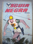 Gibi - ÁGUIA NEGRA - Nº 73 - Sem data - Editora RGE - Formato americano - Muito bom estado de conservação, contendo 36 páginas - Assinatura na capa