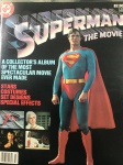 Gibi - SUPERMAN - THE MOVIE - Vol. 8 - Nº C-62 - Ano 1979 - Editora All News Collector Edition - Formato 26 X 36 cm <<<<<<  A Collection's album of the most spectacular movie ever made ----- Stars - Costumes - Set Designs - Special Effects ------ Publicação americana no idioma inglês >>>>>> Estado de banca, contendo 66 páginas em cores e P&B.