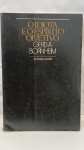 O Idiota e o Espirito ObjetivoGerd. a Bornheim