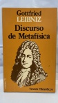 LIVRO: DISCURSO DE METAFÍSICA * USADO EM BOM ESATDO, MIOLO ÍNTEGRO