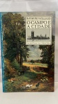LIVRO: O campo e a cidadeRaymond Williams, USADO EM BOM ERSATDO