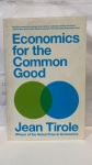 economia: Economics for the Common Good por Jean Tirole e Steven Rendall