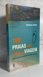 DOIS LIVROS: BISTRÔS DE PARIS, 100 PRAIAS QUE VALEM A PENA -  BROCHURA EM BOM ESTADO