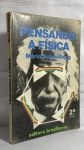 DOIS LIVROS:  PENSANDO A FÍSICA /  FORMAÇÃO HISTÓRICA DO BRASIL -  BROCHURA EM BOM ESTADO