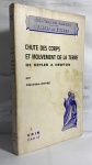 DOIS LIVROS:   CHUTE DES MOVEMENTS DE LA TERRE DE KEPLER A NEWTON /  THE PENGUIN BOOK OF INTERWIEWS