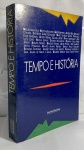 Miguel Abensour Newton Bignotto Gerd Bornheim Alfredo Bosi Arnaldo ConTempo e Historia ( Contier Catherine Darbo Peschan |