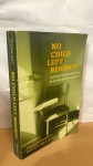 No Child Left Behind?: The Politics and Practice of School Accountabilitypor Paul E. Peterson (Editor), Martin R. West (Editor)