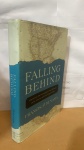 Falling Behind: Explaining the Development Gap Between Latin America and the United Statespor Francis Fukuyama  . 500,00 NO AMAZON