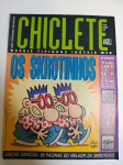 CHICLETES COM BANANA - OS SKROTINHOS  - Nº 4 - 2007 - Nova sampa - Bem Conservada