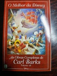 O Melhor da Disney - As Obras Completas de Carl Braks Volume 13 - Editora Abril - Bem Conservada - Lacrada