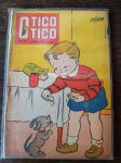 TICO TICO - Nº 2045 - Abril de 1956 - Nova Fase - Ano LI- Marcas do Tempo 