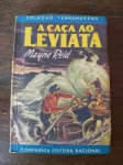 CAÇA AO LEVIATÃ  - 1947-  COLEÇÃO TERRAMAREAR - Editora Nacional -Marcas do tempo -  Bem Conservada