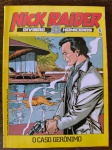 NICK RAIDER - DIVISÃO DE HOMICÍDIOS - O CASO GERÔNIMO - Nº 6 -1992 -  Editora RECORD - Impecável 