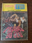 FBI - ANO 1 - Nº 14 - Editora Monterrey - Impecável 